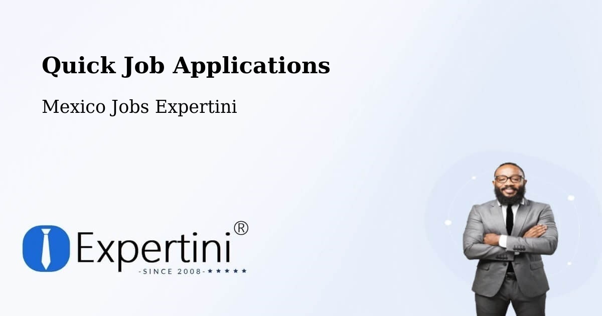 Quick Job Applications - Mexico Jobs Expertini
